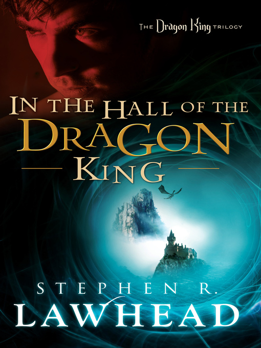 Title details for In the Hall of the Dragon King by Stephen Lawhead - Wait list